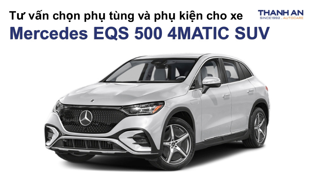 Phụ tùng và phụ kiện xe Mercedes EQS 500 4MATIC SUV