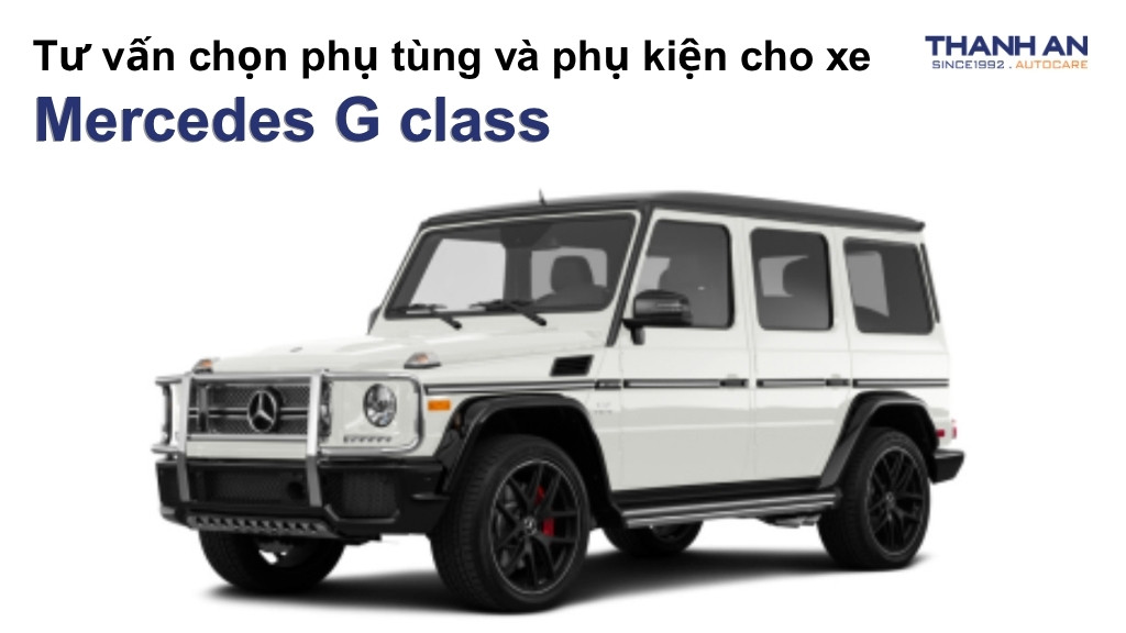 Phụ tùng và phụ kiện xe Mercedes G class