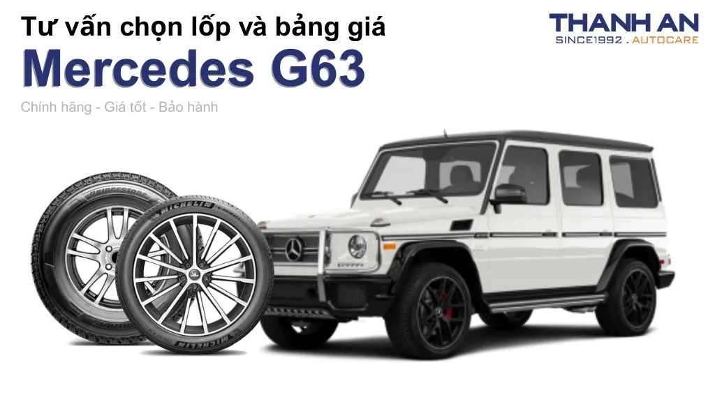 Lốp xe Mercedes G63 giá bao nhiêu? Sử dụng các kích thước nào?