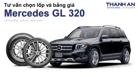 mercedes-gl-320-nen-thay-lop-gi-chi-phi-bao-nhieu