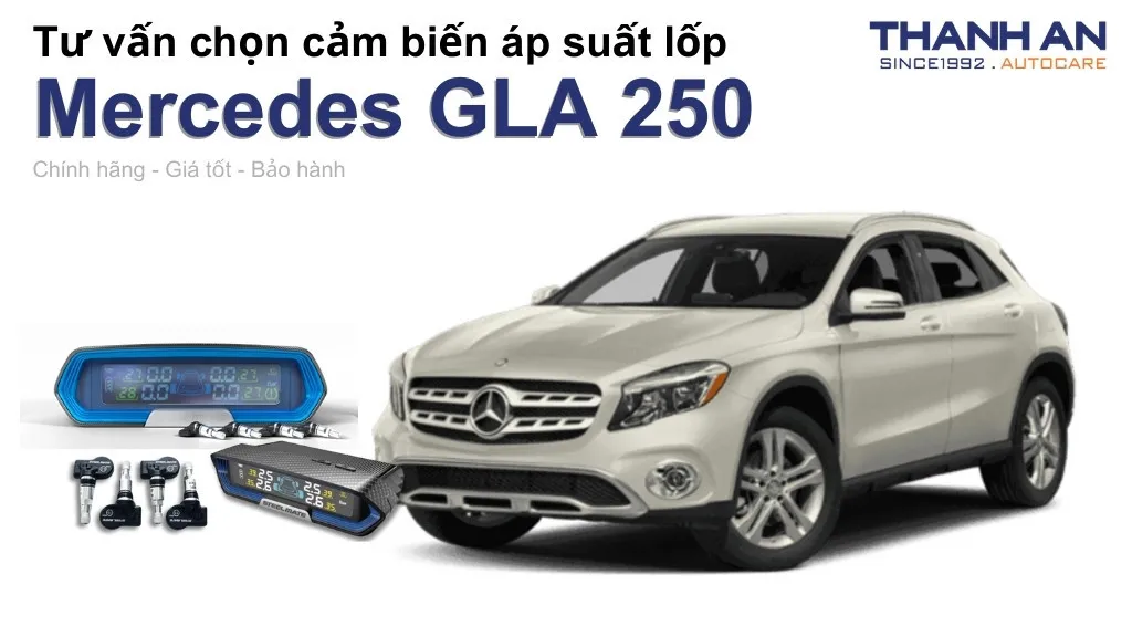 Cảm biến áp suất lốp xe Mercedes GLA 250 loại nào tốt? Bảng giá mới nhất