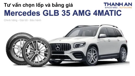 mercedes-glb-35-amg-4matic-nen-thay-lop-gi-chi-phi-bao-nhieu