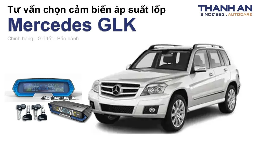 Cảm biến áp suất lốp xe Mercedes GLK loại nào tốt? Bảng giá mới nhất
