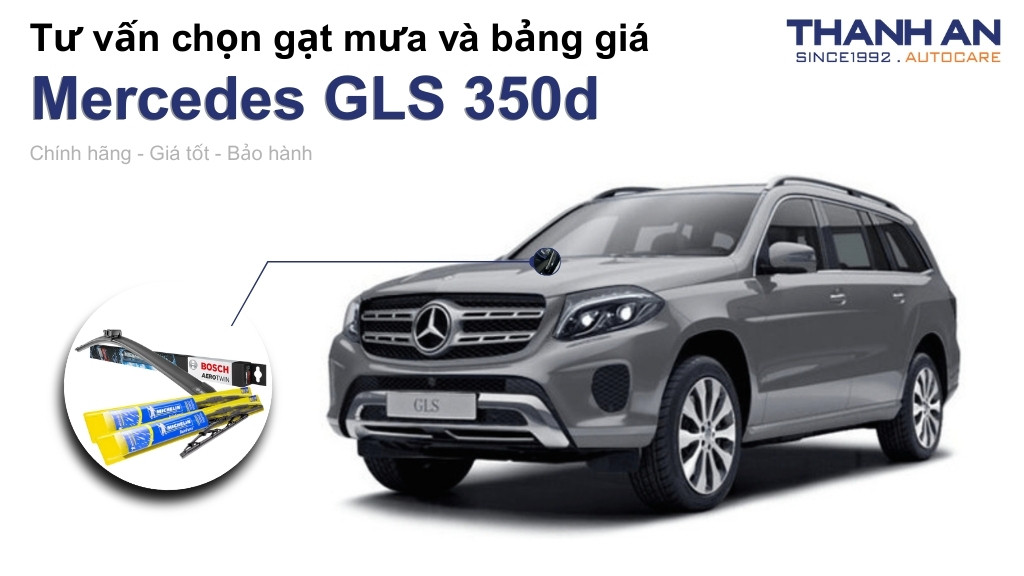 Gạt mưa xe Mercedes GLS 350d loại nào tốt? Bảng giá mới nhất