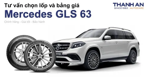 mercedes-gls-63-nen-thay-lop-gi-chi-phi-bao-nhieu