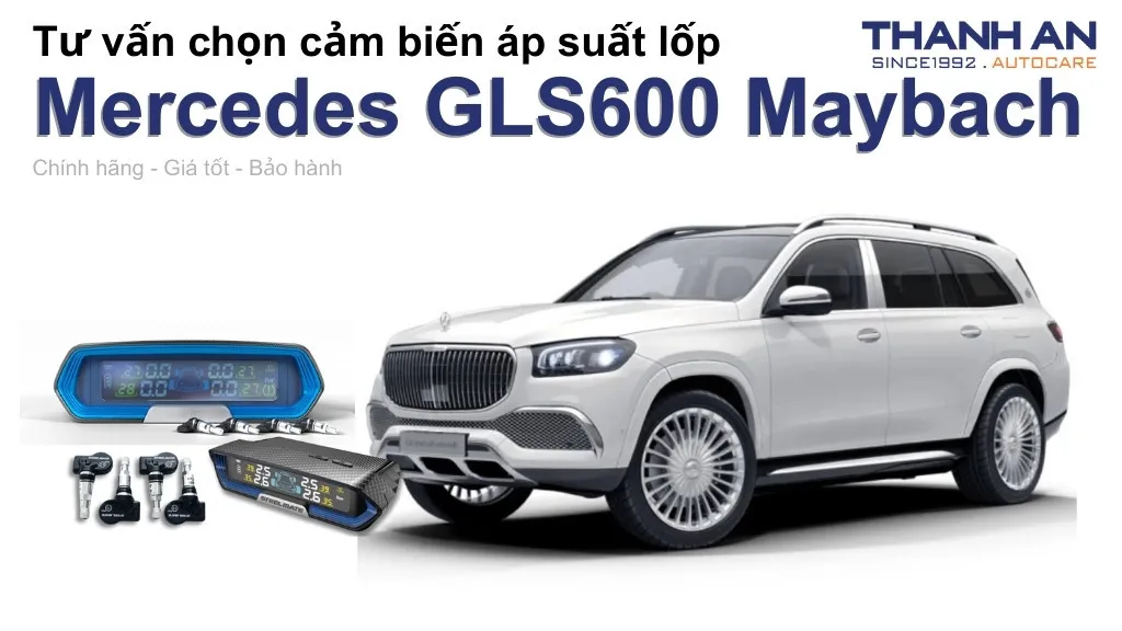 Cảm biến áp suất lốp xe Mercedes GLS600 Maybach loại nào tốt? Bảng giá mới nhất