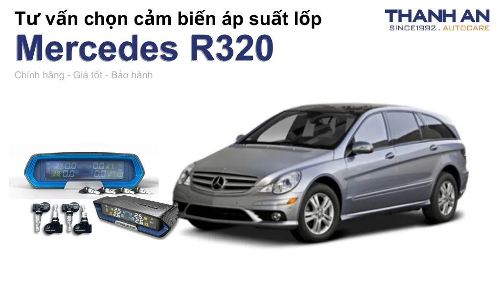 Cảm biến áp suất lốp xe Mercedes R320 loại nào tốt? Bảng giá mới nhất