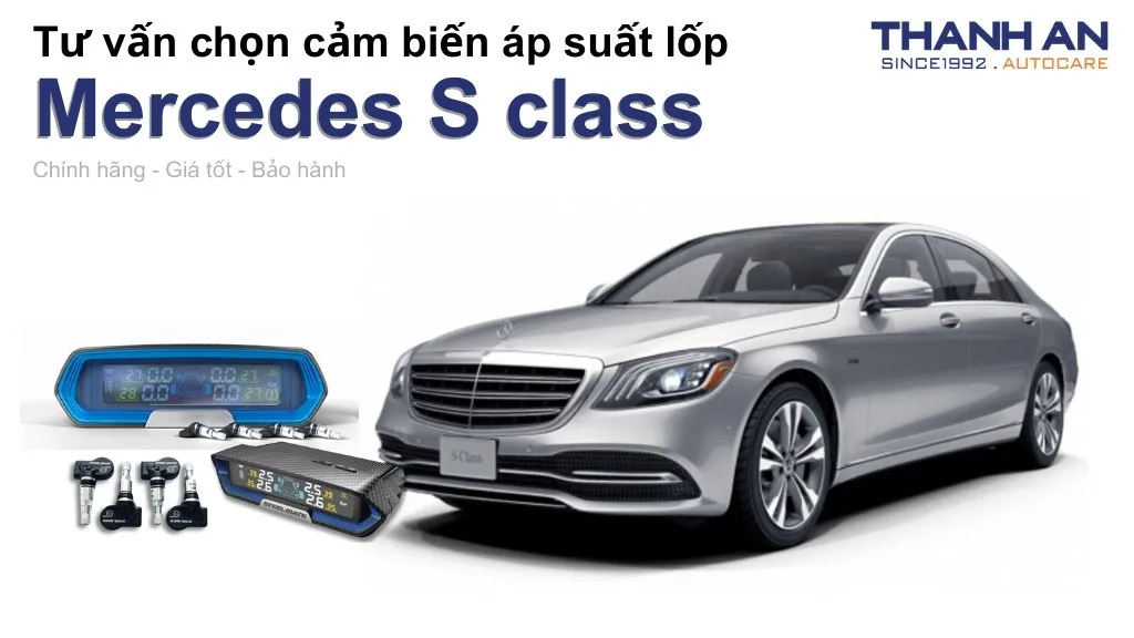 Cảm biến áp suất lốp xe Mercedes S class loại nào tốt? Bảng giá mới nhất