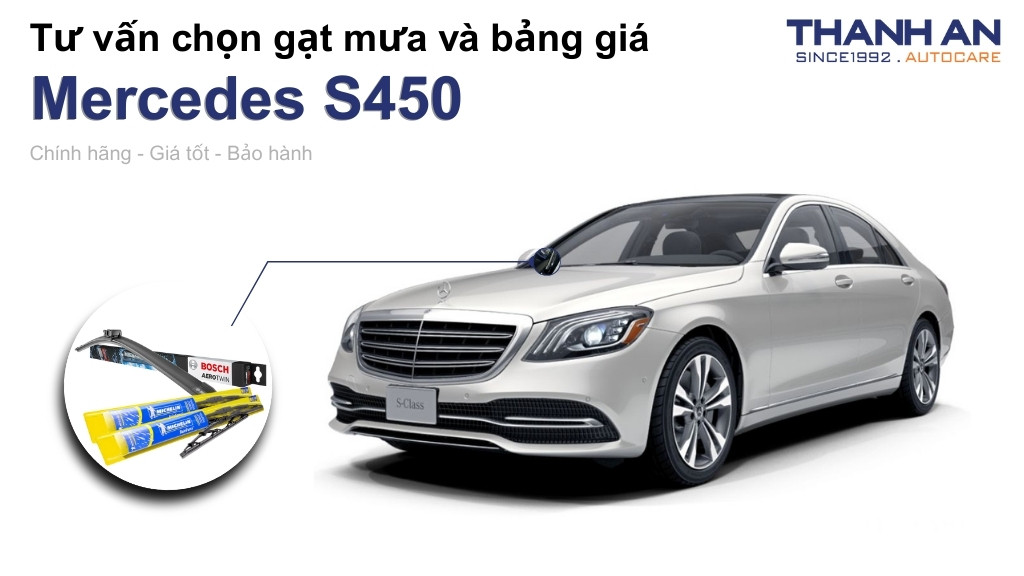 Gạt mưa xe Mercedes S450 loại nào tốt? Bảng giá mới nhất