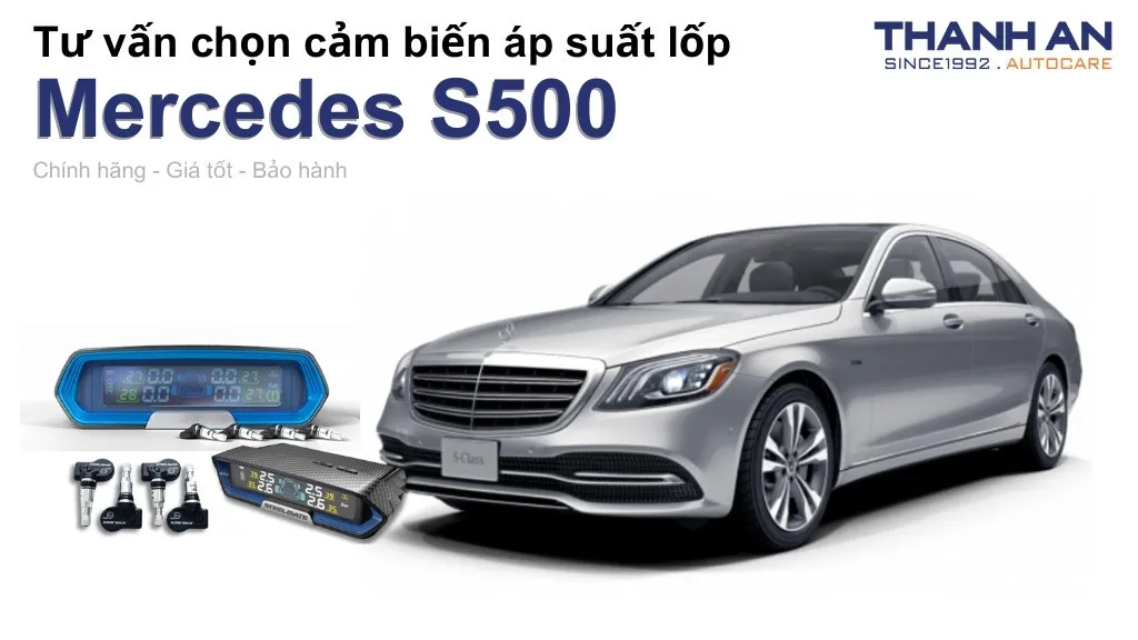 Cảm biến áp suất lốp xe Mercedes S500 loại nào tốt? Bảng giá mới nhất