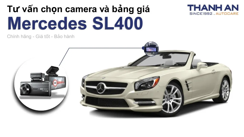 Camera hành trình xe Mercedes SL400 loại nào tốt? Bảng giá mới nhất