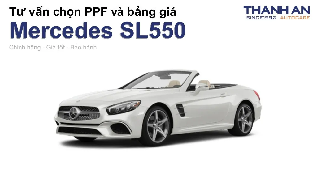 Dán PPF xe Mercedes SL550 loại nào tốt? Bảng giá mới nhất