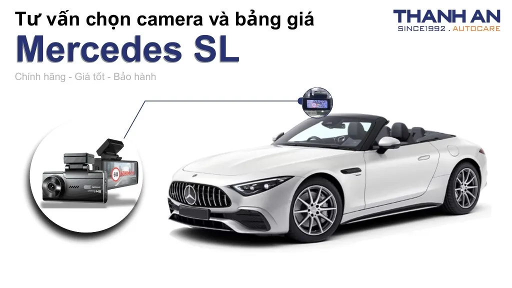 Camera hành trình xe Mercedes SL loại nào tốt? Bảng giá mới nhất