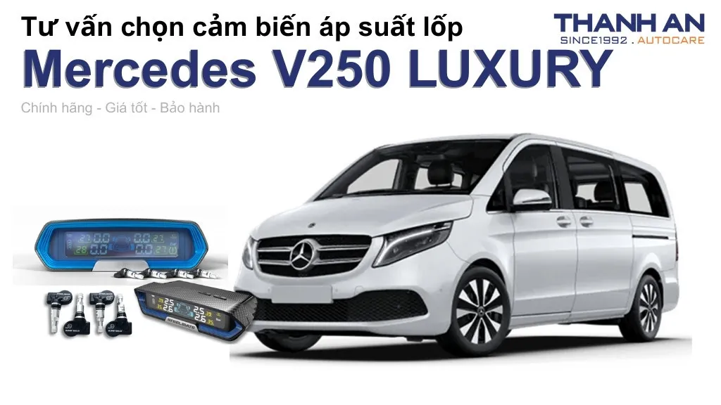 Cảm biến áp suất lốp xe Mercedes V250 LUXURY loại nào tốt? Bảng giá mới nhất
