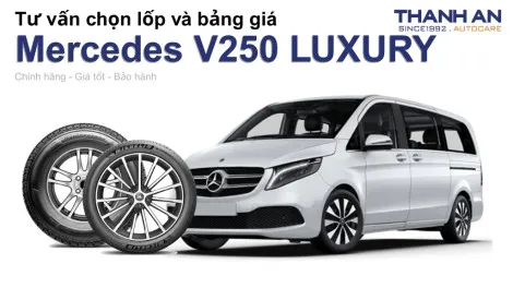 mercedes-v250-luxury-nen-thay-lop-gi-chi-phi-bao-nhieu