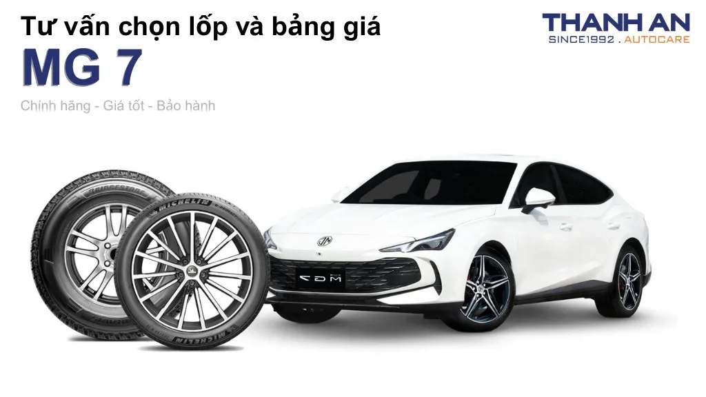 Lốp xe MG 7 giá bao nhiêu? Sử dụng các kích thước nào?
