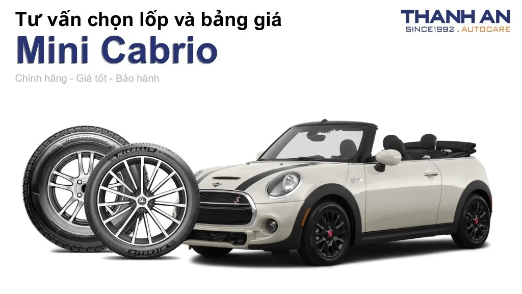 Lốp xe Mini Cabrio giá bao nhiêu? Sử dụng các kích thước nào?