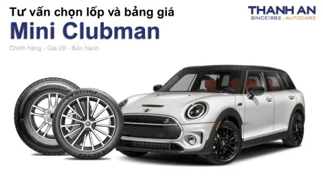 mini-clubman-nen-thay-lop-gi-chi-phi-bao-nhieu