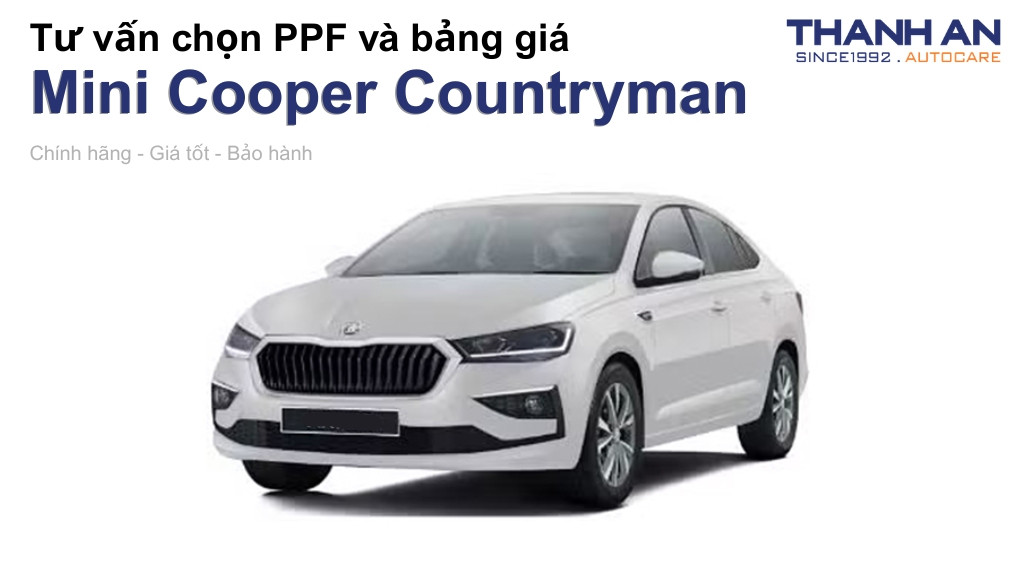 Dán PPF xe Mini Cooper Countryman loại nào tốt? Bảng giá mới nhất