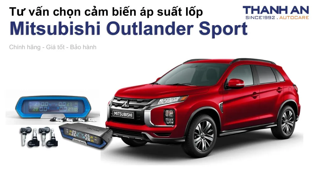 Cảm biến áp suất lốp xe Mitsubishi Outlander Sport loại nào tốt? Bảng giá mới nhất