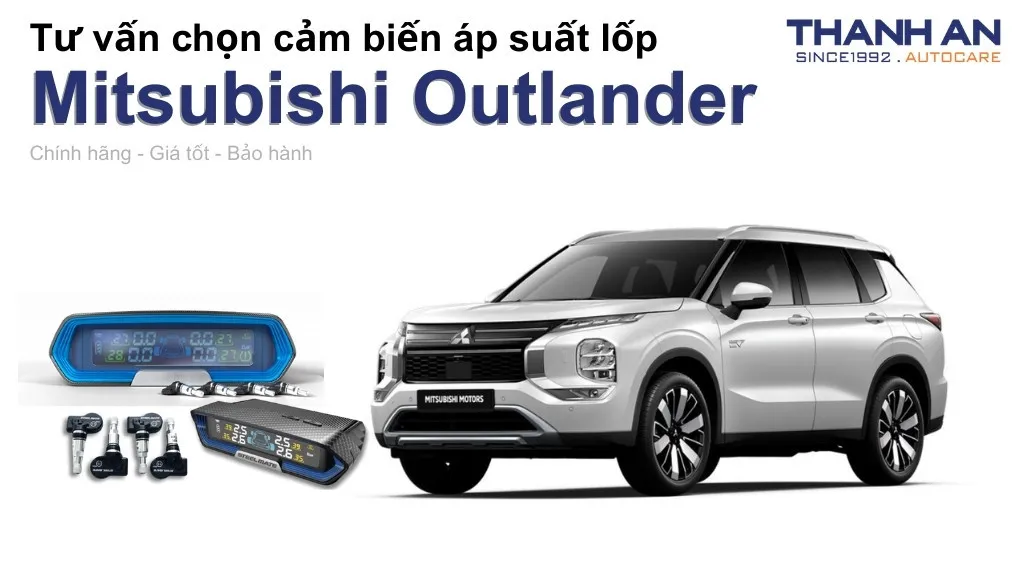 Cảm biến áp suất lốp xe Mitsubishi Outlander loại nào tốt? Bảng giá mới nhất