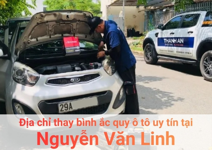 Top 7+ địa chỉ gara thay bình ắc quy ô tô uy tín tại Nguyễn Văn Linh TPHCM