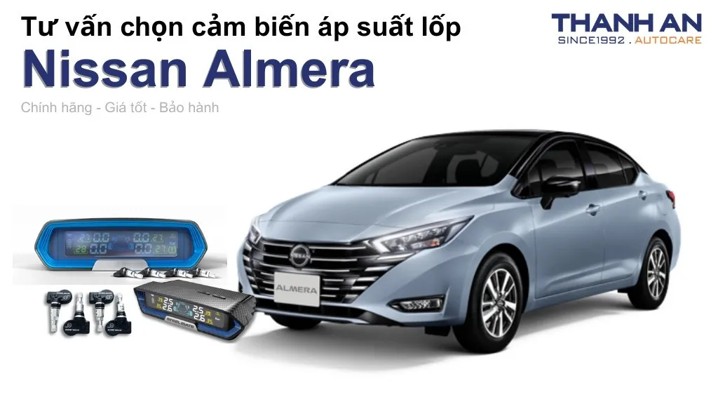 Cảm biến áp suất lốp xe Nissan Almera loại nào tốt? Bảng giá mới nhất