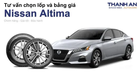nissan-altima-nen-thay-lop-gi-chi-phi-bao-nhieu