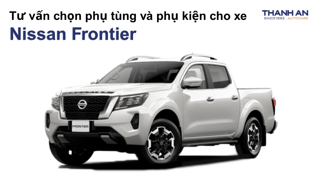 Phụ tùng và phụ kiện xe Nissan Frontier