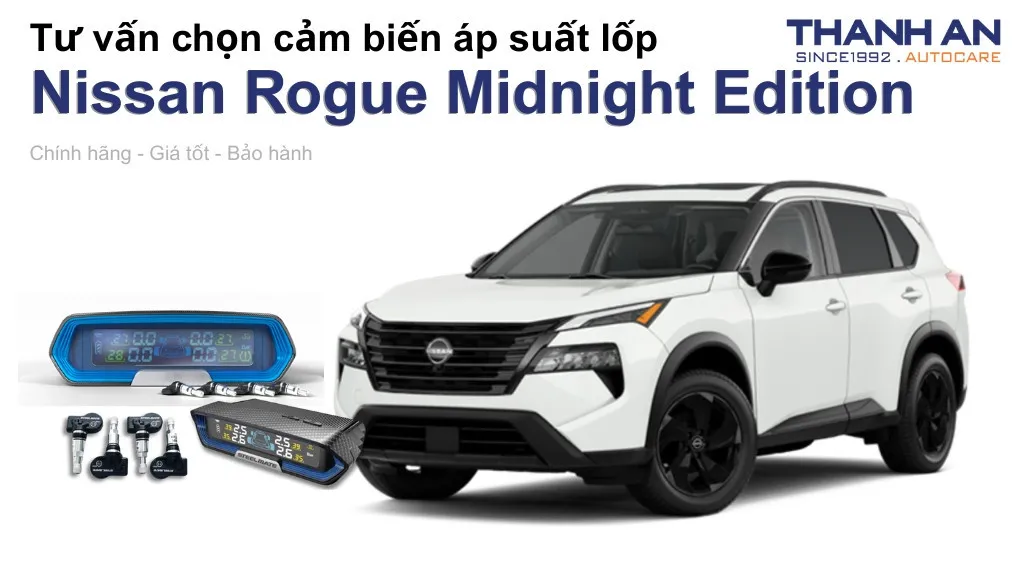 Cảm biến áp suất lốp xe Nissan Rogue Midnight Edition loại nào tốt? Bảng giá mới nhất