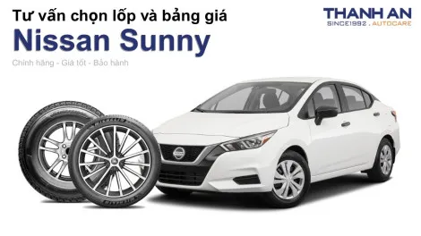 nissan-sunny-nen-thay-lop-gi-chi-phi-bao-nhieu