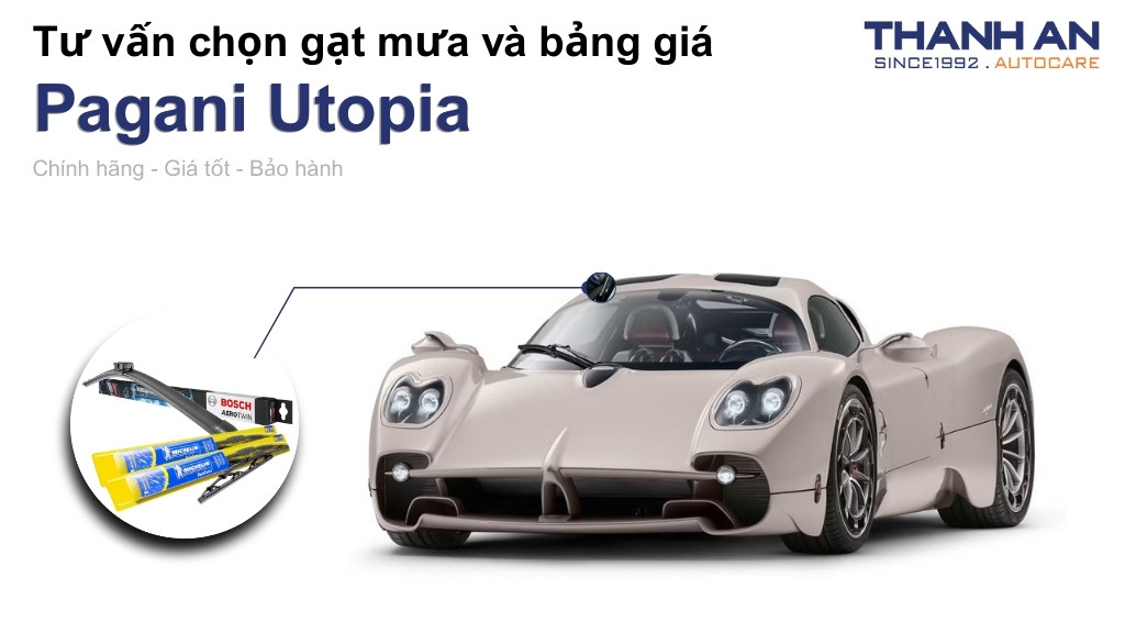 Gạt mưa xe Pagani Utopia loại nào tốt? Bảng giá mới nhất