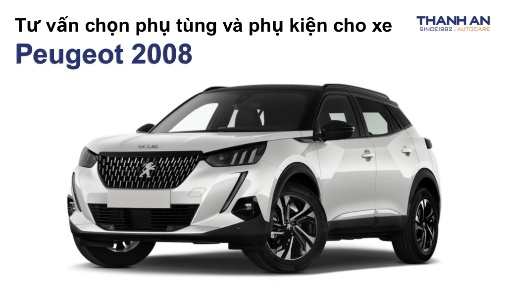 Phụ tùng và phụ kiện xe Peugeot 2008