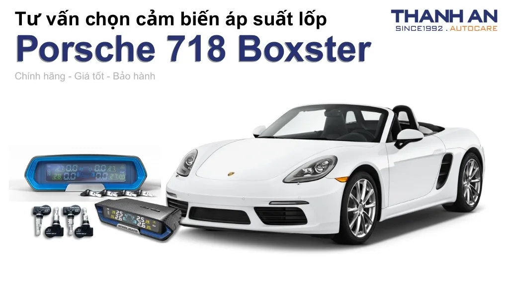 Cảm biến áp suất lốp xe Porsche 718 Boxster loại nào tốt? Bảng giá mới nhất