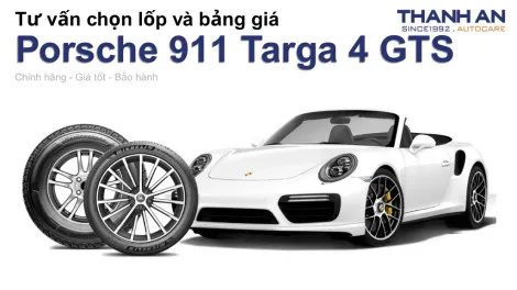 porsche-911-targa-4-gts-nen-thay-lop-gi-chi-phi-bao-nhieu