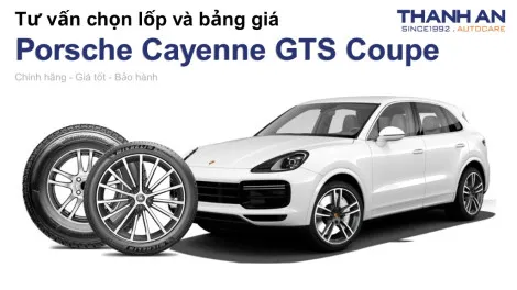 porsche-cayenne-gts-coupe-nen-thay-lop-gi-chi-phi-bao-nhieu