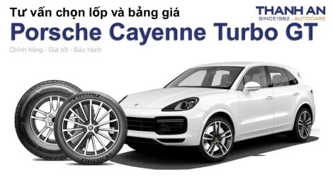 porsche-cayenne-turbo-gt-nen-thay-lop-gi-chi-phi-bao-nhieu