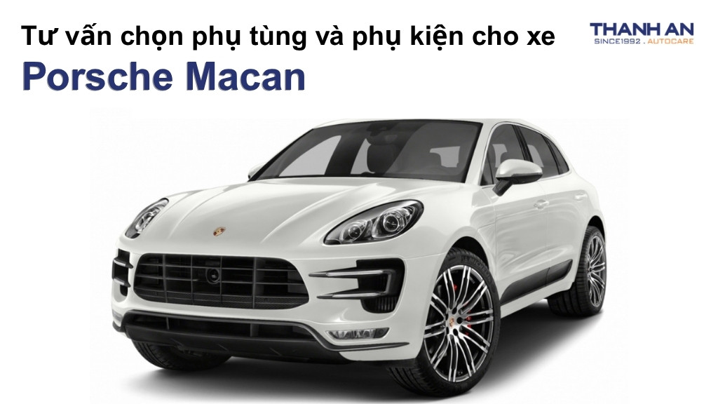 Phụ tùng và phụ kiện xe Porsche Macan