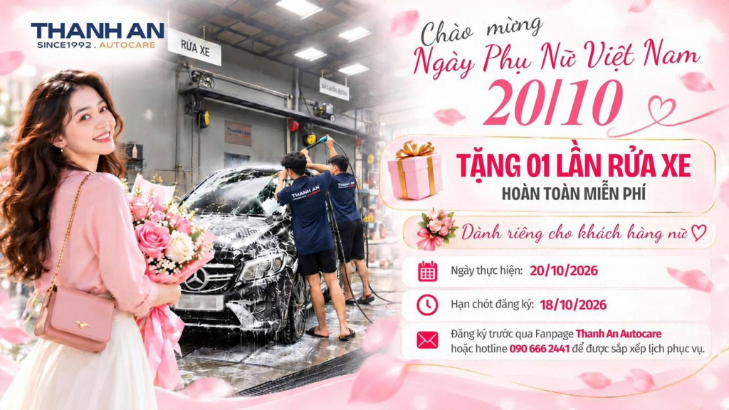 20/10 NÀY, CÁC CHỊ CỨ ĐẸP, XE SẠCH ĐỂ THANH AN LO!