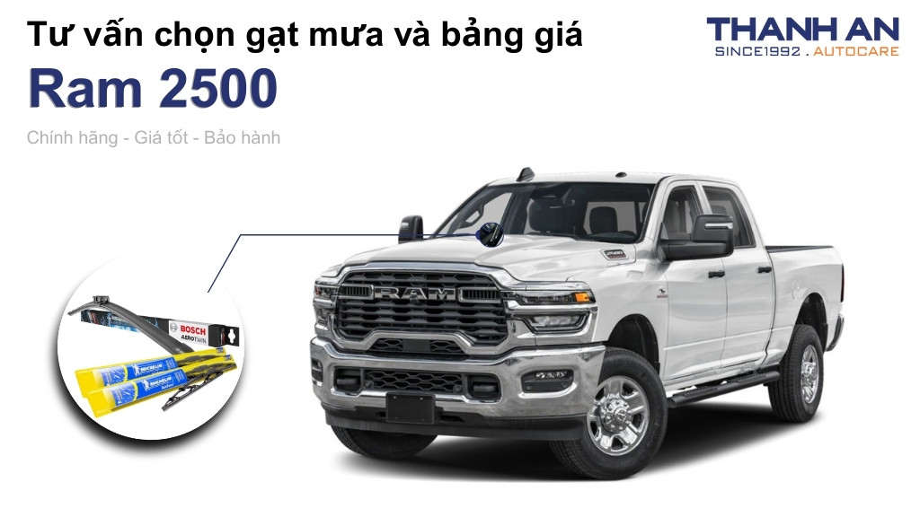 Gạt mưa xe Ram 2500 loại nào tốt? Bảng giá mới nhất