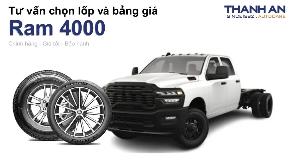 Lốp xe Ram 4000 giá bao nhiêu? Sử dụng các kích thước nào?