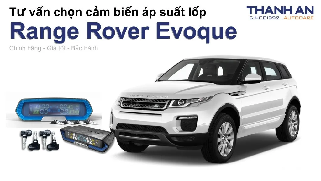 Cảm biến áp suất lốp xe Range Rover Evoque loại nào tốt? Bảng giá mới nhất