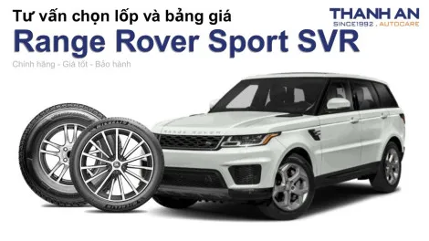 range-rover-sport-svr-nen-thay-lop-gi-chi-phi-bao-nhieu