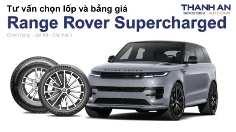 range-rover-supercharged-nen-thay-lop-gi-chi-phi-bao-nhieu