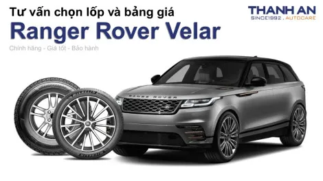 ranger-rover-velar-nen-thay-lop-gi-chi-phi-bao-nhieu