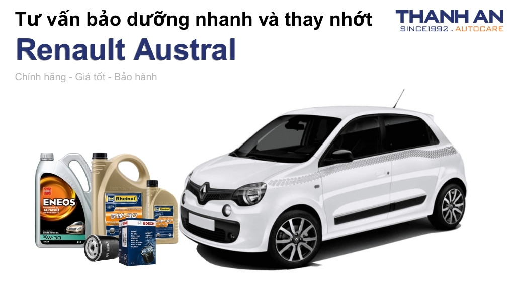 Dầu nhớt xe Renault Austral loại nào tốt? Bảng giá mới nhất
