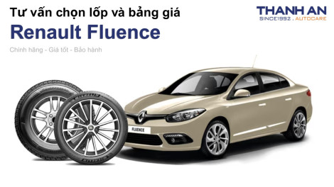 renault-fluence-nen-thay-lop-gi-chi-phi-bao-nhieu