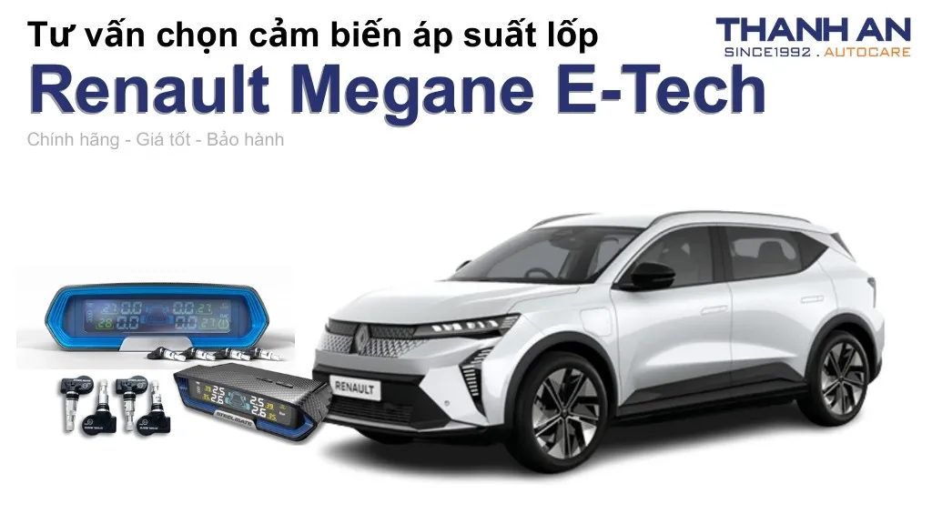 Cảm biến áp suất lốp xe Renault Megane E-Tech loại nào tốt? Bảng giá mới nhất