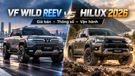 So Sánh VinFast VF Wild REEV Và Toyota Hilux 2026 Máy Dầu: Giá Bán, Thông Số Và Vận Hành