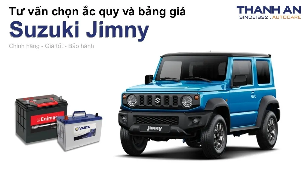 Bình ắc quy xe Suzuki Jimny loại nào tốt? Bảng giá mới nhất